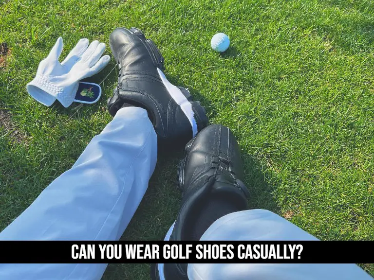 Can You Wear Golf Shoes Casually