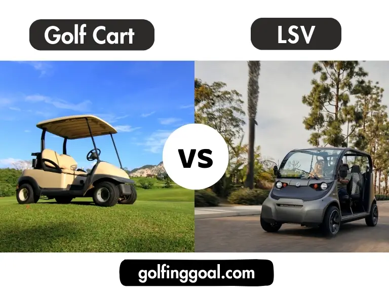 Golf Cart vs LSV
