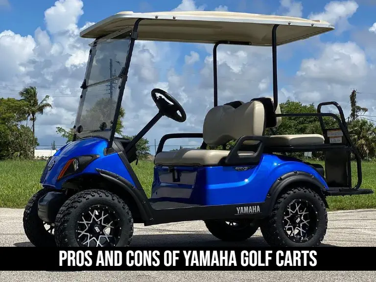 Pros And Cons Of Yamaha Golf Carts