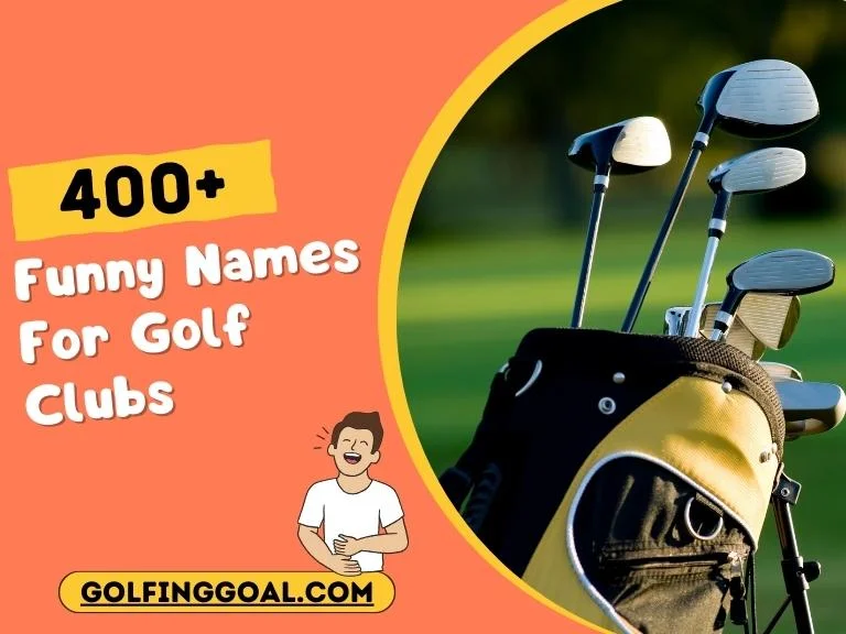 Funny Names For Golf Clubs