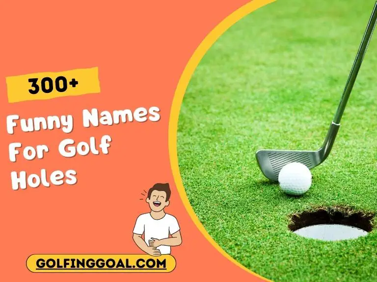 Funny Names For Golf Holes