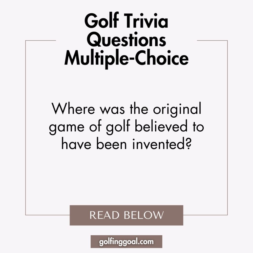 Golf Trivia Questions Multiple-Choice.
