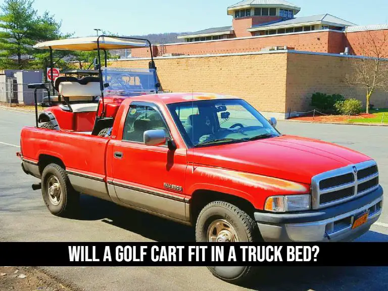 Will A Golf Cart Fit In A Truck Bed.