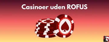 Casino Uden Om Rufus Den Bedste Guide til Online Spil Casino Uden Om Rufus Den Bedste Guide til Online Spil