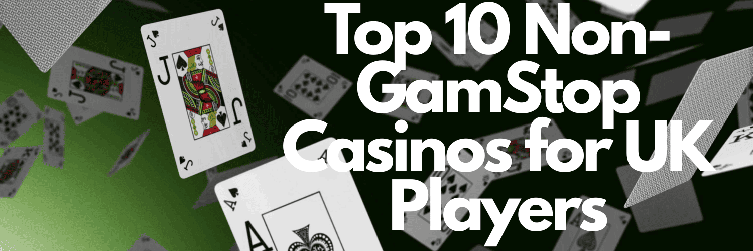 Explore the Best Casino Sites Not on Gamstop -1880021107